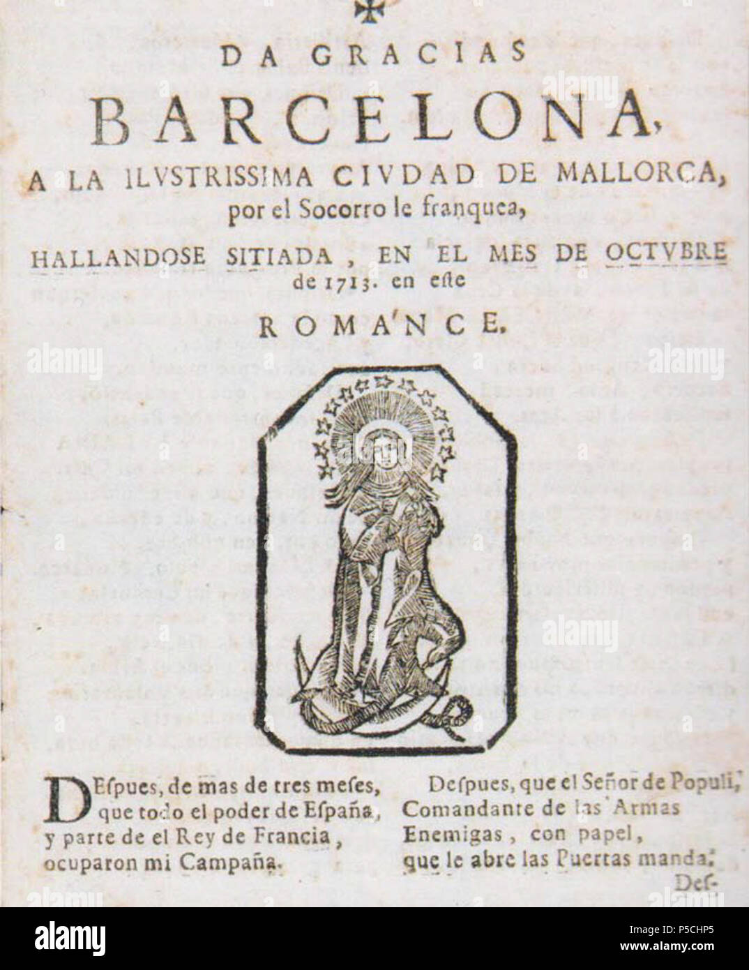 N/A. Il Romance. Da Barcellona gracias a la ilustrissima ciudad de Mallorca . 1713. Barcellona 21 1713-sitio-barcelona-reino-mallorca 001 Foto Stock