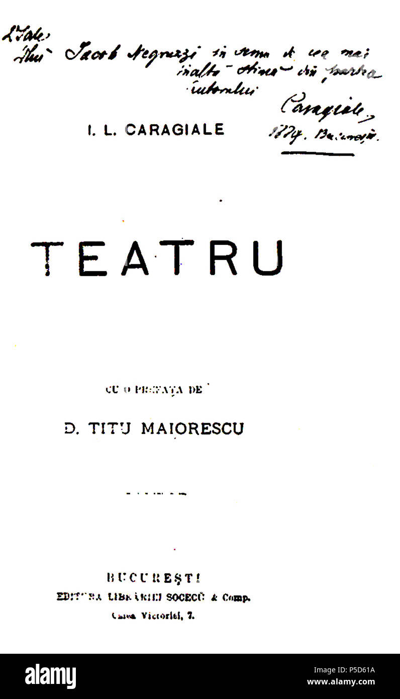 N/A. Inglese: pagina anteriore di Teatru ("Gioca'), un 1889 volume da parte della Romania di Ion Luca Caragiale, preceduto dal critico Titu Maiorescu. Include Caragiale la propria dedizione allo scrittore Iacob Negruzzi: D[omniei]Vendita D[omnu]lui Iacob Negruzzi în semn de Cea mai înalt stim din partea autorului Caragiale 1889 Bucureti ("A destra l'on. Il sig. Iacob Negruzzi come un token dell'autore della massima stima Caragiale 1889 Bucarest"). 1889. Ion Luca Caragiale (testo); Socec (tipografia) 270 Caragiale - Teatru (1889, cu autograf pentru Negruzzi) Foto Stock