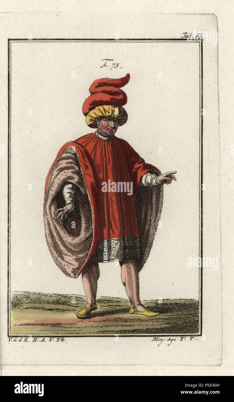 Nobile di Venezia e le altre città italiane del tardo medioevo. Il suo alto cappello e ampia maglia a manica, foderata in pelliccia Dogalina mantello per indicare il suo alto rango. Handcolored incisione su rame da Robert von Spalart 'quadro storico dei costumi del popolo principale dell'antichità e del Medioevo", Vienna, 1811. Illustrazione sulla base di Cesare Vecellio's Habiti antichi e moderni, Venezia, 1590. Foto Stock