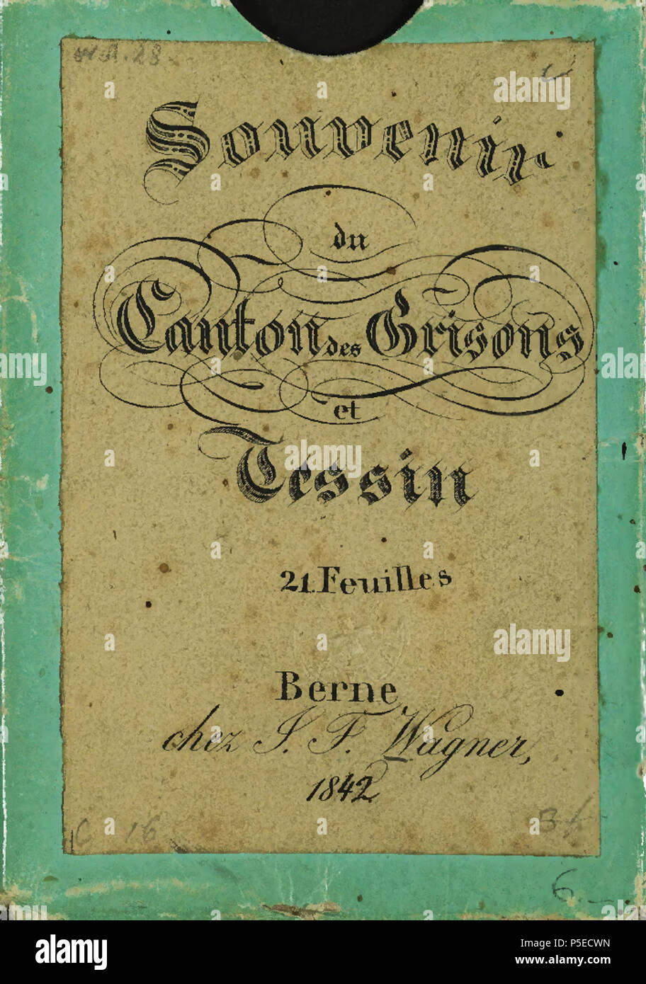 N/A. Français : Livre: 'souvenir des cantoni de Grigioni et Tessin' . 1838. Wagner, Johann Friedrich 321 CH-NB-Souvenir des cantoni de Grigioni et Tessin-19000-page001 Foto Stock