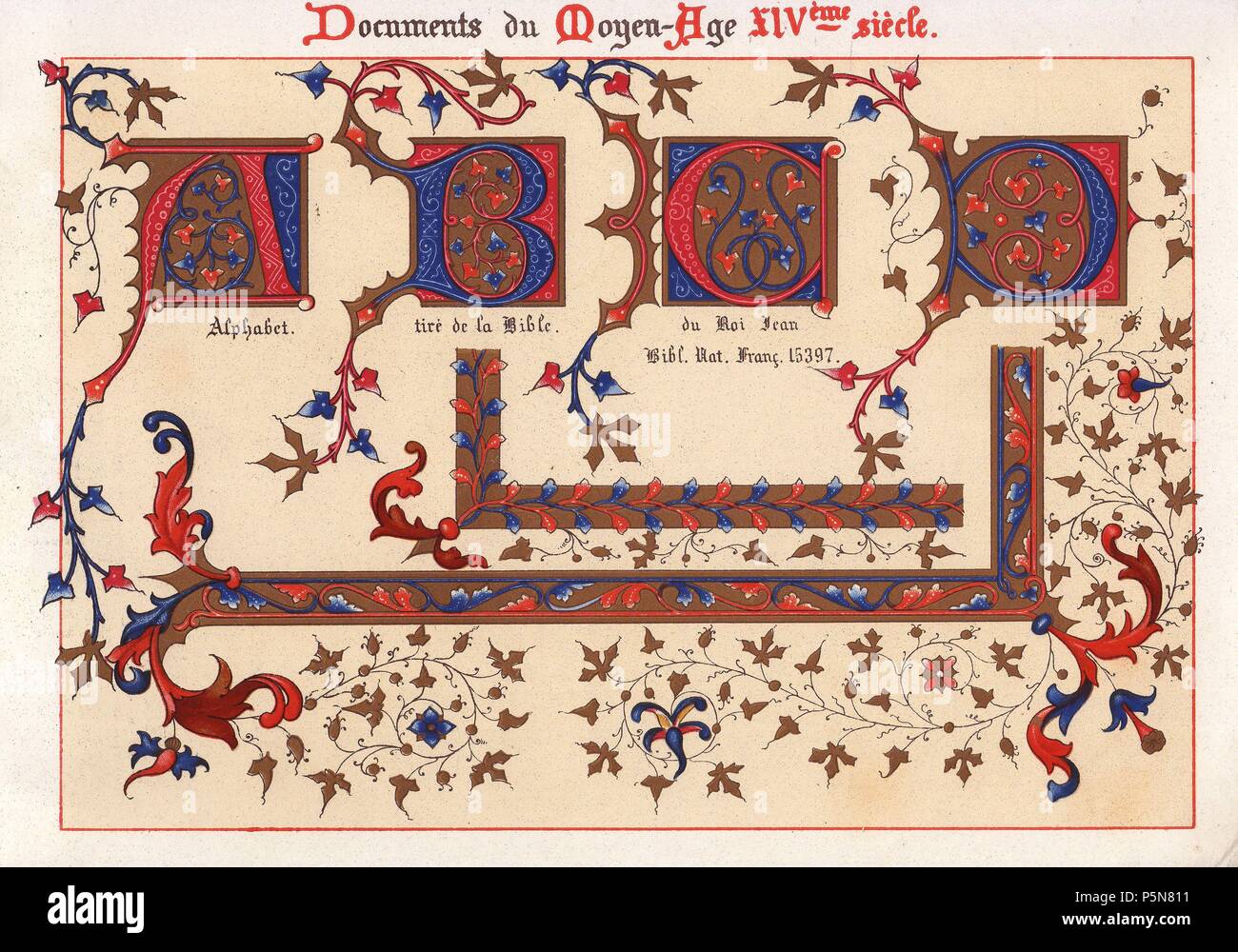 Alfabeto dalla bibbia illuminata di Re Giovanni, dalla Bibliotheque Nationale de France 15397.. . Ernest Guillot 'Ornementation des Manuscrits au Moyen-Age' (ornato da manoscritti del Medioevo) 1897, chromolithograph. Foto Stock