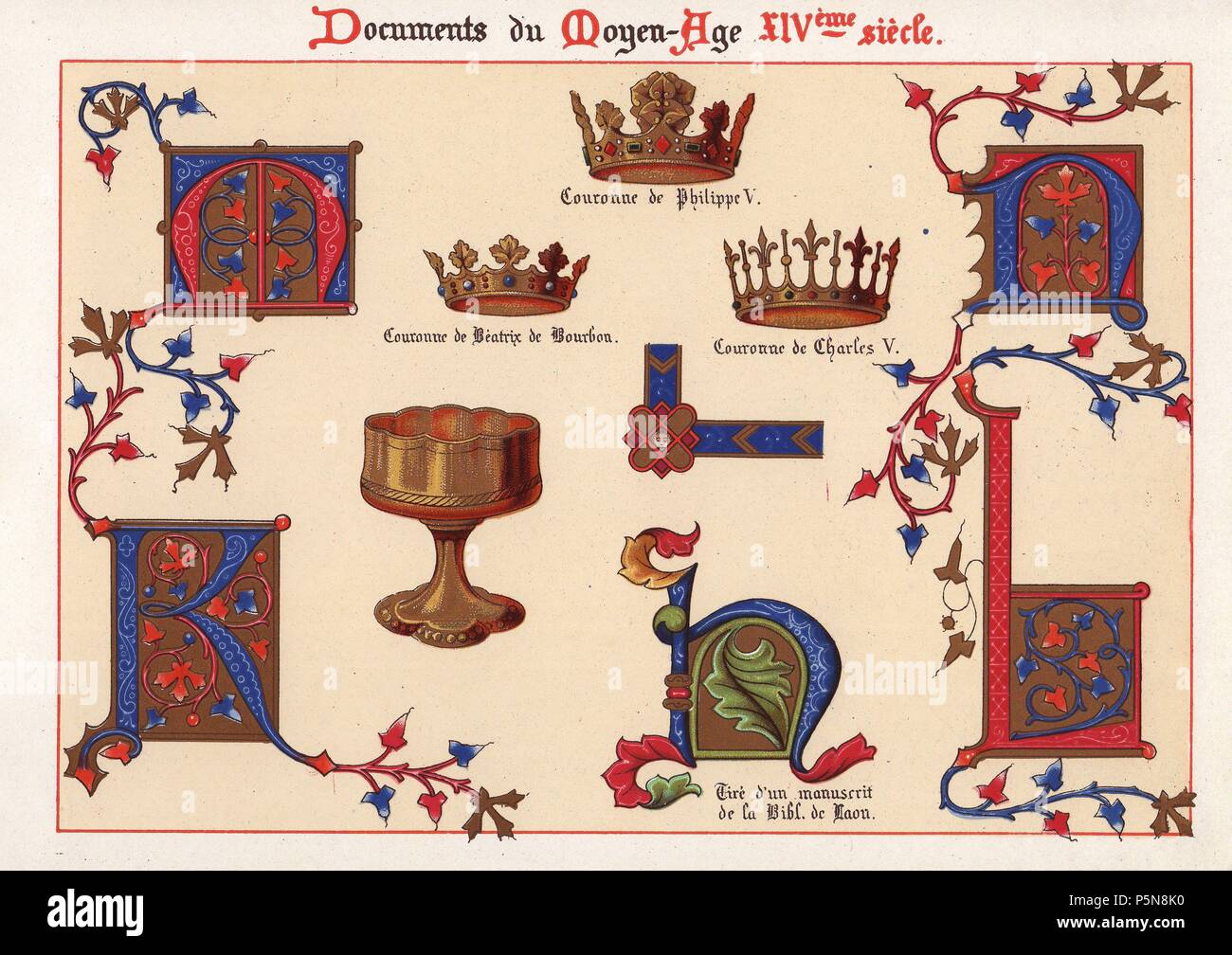 Lettere luminose, corona di Philippe V, corona di Beatrix de Bourbon, la corona di Carlo V e Golden Cup presi da un manoscritto in Bibliotheque de Laon.. . Ernest Guillot 'Ornementation des Manuscrits au Moyen-Age' (ornato da manoscritti del Medioevo) 1897, chromolithograph. Foto Stock