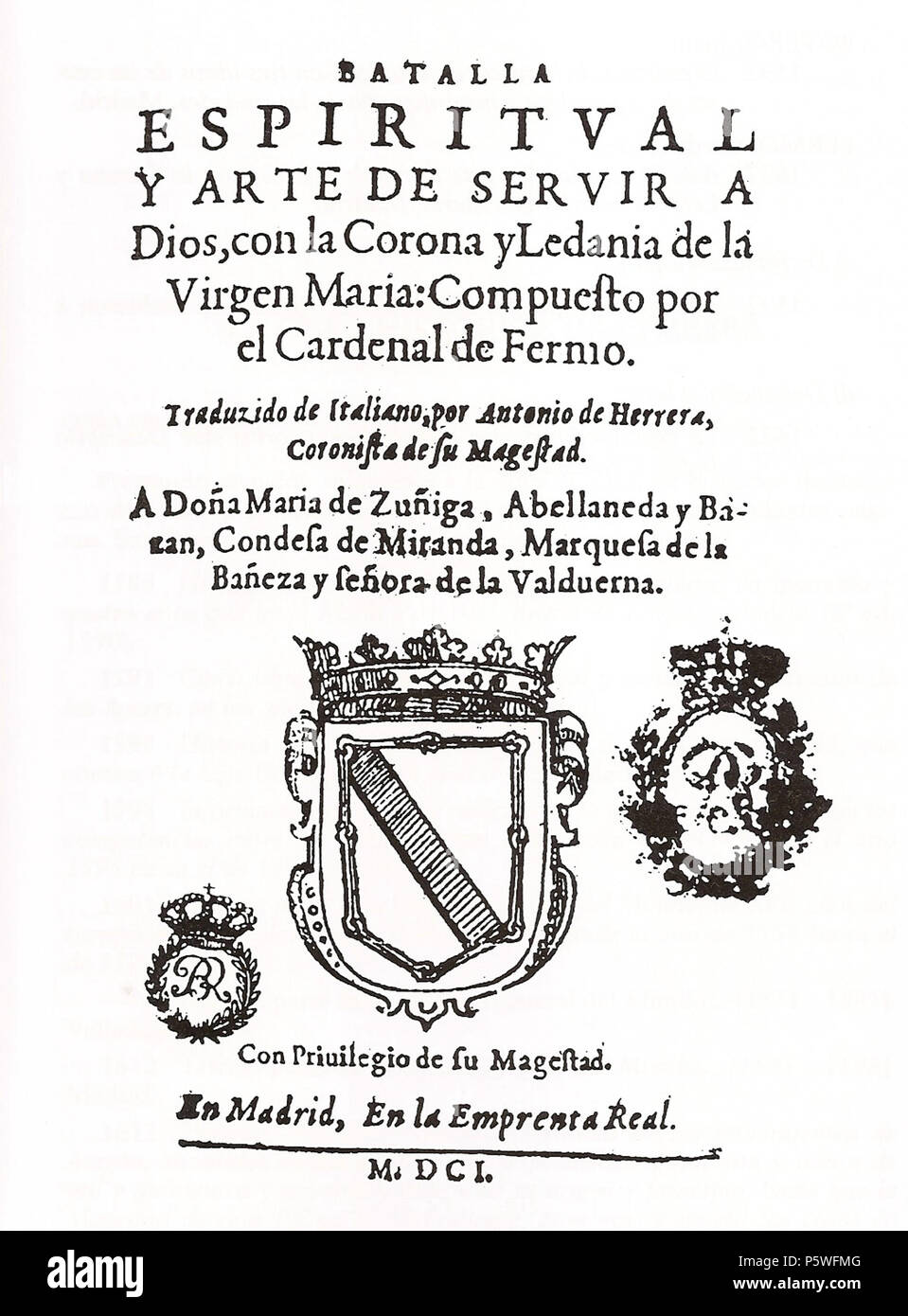 N/A. Español: Portada de la obra 'Batalla espiritual y arte de servir a Dios, con la Corona Ledanía y de la Virgen María...', traducción de Antonio de Herrera y Tordesillas de la obra del cardenal de Fermo, 1601. 1601. Sconosciuto 176 BatallaEspiritualHerrera Foto Stock