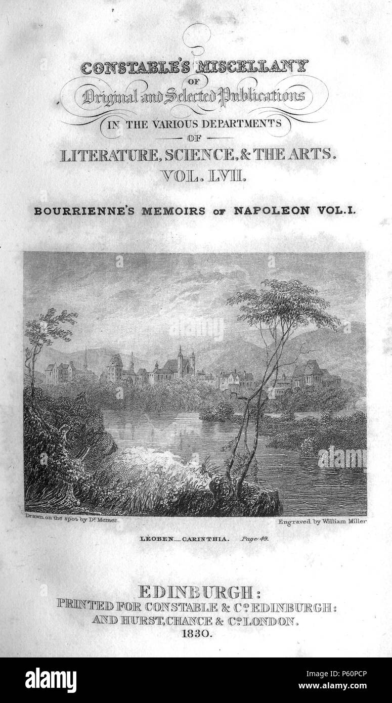 N/A. A Leoben - Carinzia, inciso da William Miller dopo Dr memi da 'Constable's miscellanea di originale e pubblicazioni selezionate nei vari dipartimenti di Letteratura, le scienze e le arti: Volume LVII Bourienne le memorie di Napoleone Vol I' (Edinburgh stampate per Archibald Constable & Co, e Hurst, Chance & Co, Londra 1830) . 1830. William Miller (1796-1882) nomi alternativi William Frederick I Miller; William Frederick, ho Miller Descrizione incisore scozzese Data di nascita e morte 28 Maggio 1796 20 gennaio 1882 Luogo di nascita e morte Edimburgo Sheffield competente controllo : Foto Stock