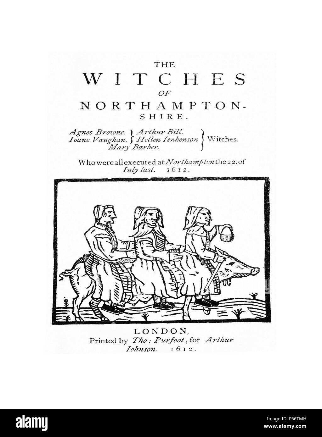 Coperchio del pamphlet "Le Streghe di Northampton' che mostra tre streghe a cavallo di una scrofa, pubblicato dopo il Northamptonshire processi alle streghe 1612 da Arthur Johnson Foto Stock