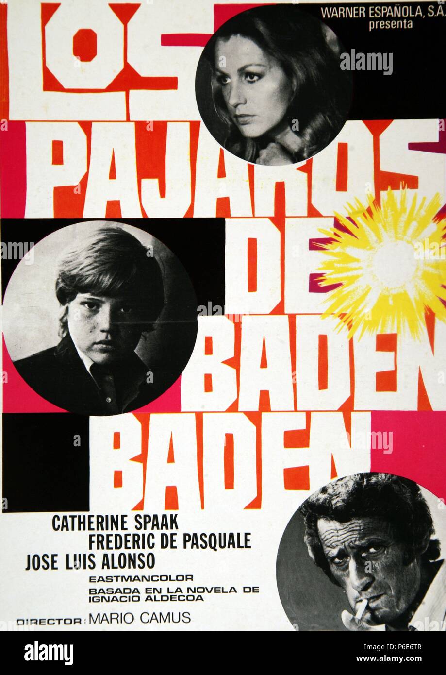 PELICULA : LOS PAJAROS DE Baden Baden , 1975. BASADA EN LA OBRA HOMONIMA DE IGNACIO ALDECOA. Direttore : MARIO CAMUS. ACTORES : Catherine Spaak, Jose Luis Alonso. Foto Stock