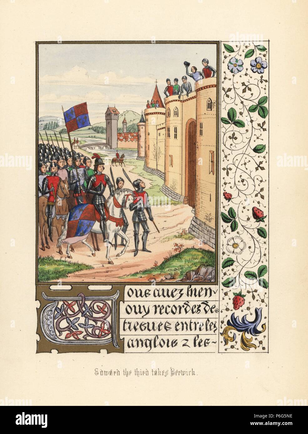 Il re Edoardo III prende la città di Berwick sul suo modo di conquistare la Scozia, 1333. Litografia Handcolored dopo un manoscritto illuminato da Sir John Froissart 'Cronache di Inghilterra, Francia, Spagna e Paesi limitrofi, da quest'ultima parte del regno di Edoardo II per la incoronazione di Enrico IV,' George Routledge, Londra, 1868. Foto Stock