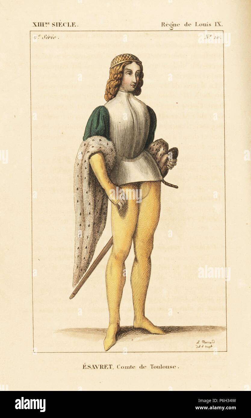 Esauret, conte di Tolosa, 770-797, figlio di Torson. Indossa il costume del XIII secolo: notevole zucchetto, ferro corselet (corpetto), lunghe maniche pensili rivestiti con ermellino, calze. Da un manoscritto in libreria di Tolosa. Copperplate Handcolored disegnato e inciso da Leopoldo Massard da 'French Costumi da Re Clodoveo ai nostri giorni " Massard, Mifliez, Parigi, 1834. Foto Stock