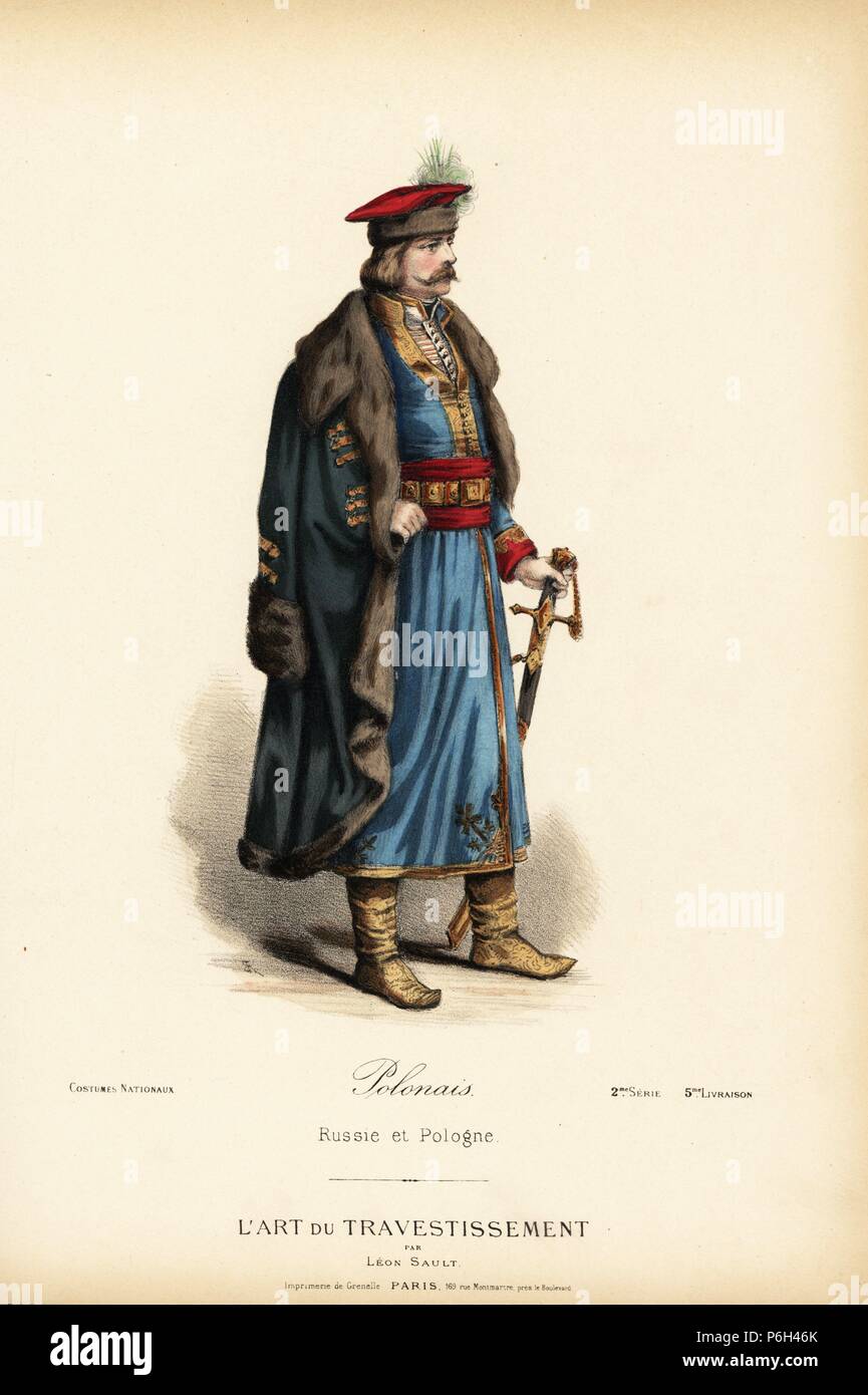 Costume di un uomo polacco, xix secolo. Indossa una lunga tunica, gilet in raso di seta, anta cinghia, pelliccia, pelisse stivali in pelle e chapska hat. Litografia Handcolored dopo un disegno di Leon Sault da 'L'Art du Travestissement' (l'Arte del Costume), Parigi, c.1880. Sault era un teatro e opera designer e lusso fashion magazine publisher. Foto Stock
