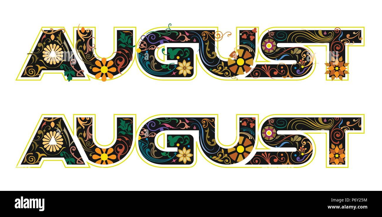 La parola agosto, ottavo mese dell'anno, in colore nero decorato con fiori e foglie Illustrazione Vettoriale