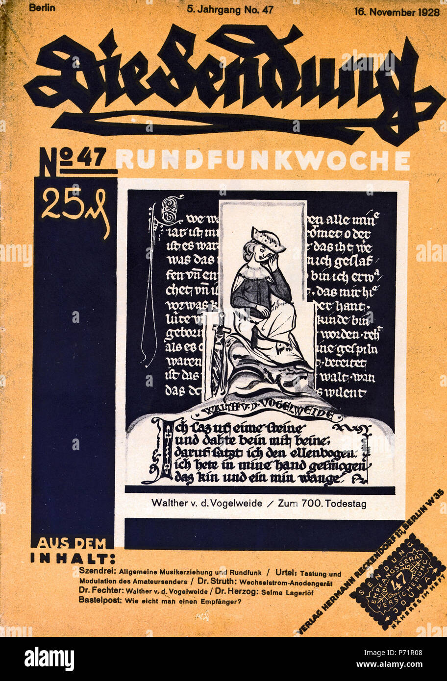Inglese: copertina della pubblicazione radio 'Die Sendung' ('il Broadcast'), che celebra il poeta medievale Walther von der Vogelweide. Publisher Hermann Reckendorf pressione ottenuto dai nazisti e probabilmente suicida nel 1936. Deutsch: Titelblatt der Rundfunkzeitschrift 'Die' Sendung vom 16. Novembre 1928. Dies war eine von mehreren Periodika, die sich an die stark wachsende Gemeinde der Radiofans richtete. Der Verlagsinhaber, Hermann Reckendorf, bekam als Jude und wegen circuizione als progressiv geltenden Publikationen ab 1933 Druck von den Nationalsozialisten, er wurde enteignet, sein Verlag fü Foto Stock
