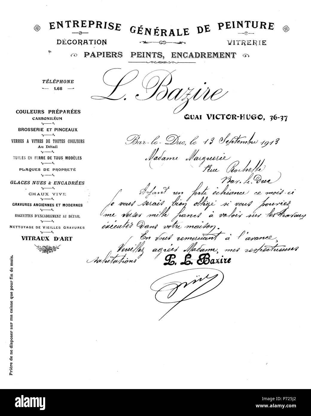 Français : Demande d'à-valoir de mille franchi sur les travaux exécutés dans la maison de Madame Marguerie, rue Rochelle à Bar-le-Duc, par L. Bazire, entreprise générale de peinture. Bar-le-Duc, le 13 septembre 1913. Il 5 agosto 2013, 08:39:50 4 A-valoir Bazire Foto Stock
