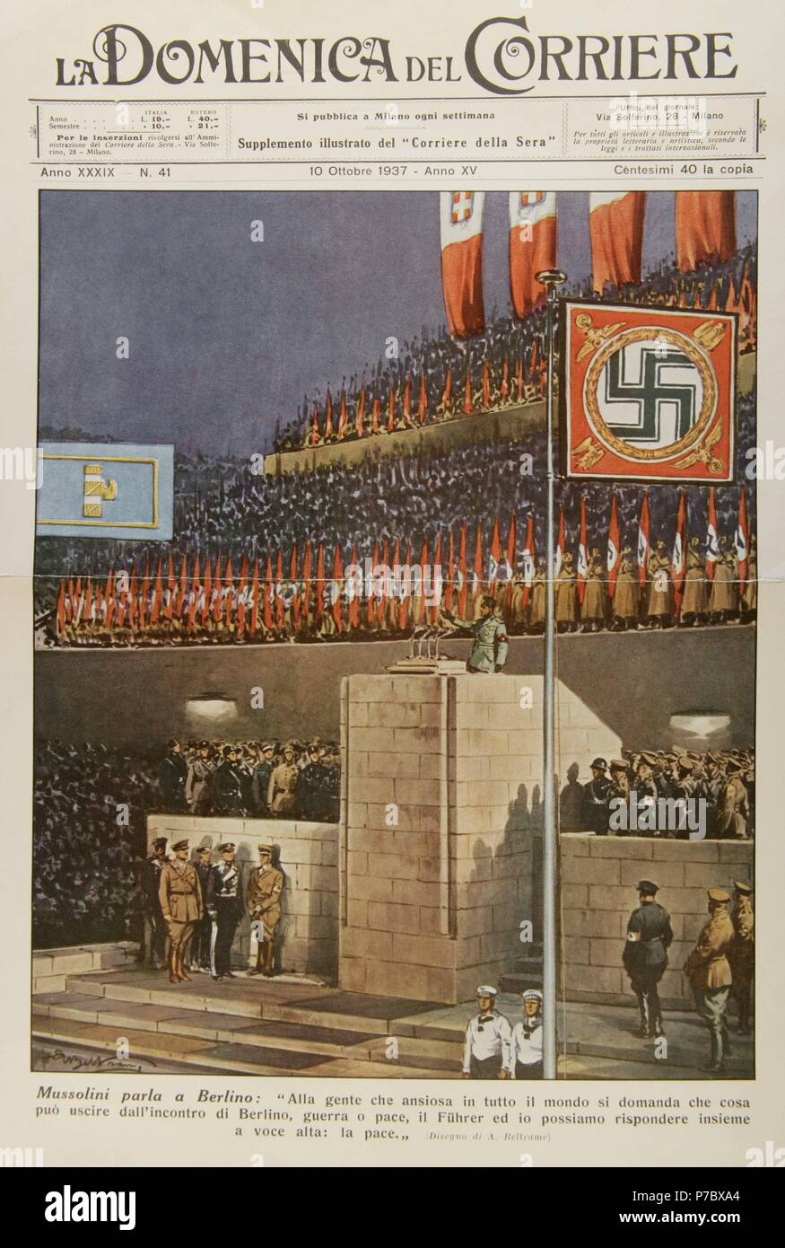 Benito Mussolini (1883-1945), Italiano politico fascista, pronunciare un discorso a Berlino, Germania: ' 'a persone che si stanno chiedendo in tutto il mondo cosa può venire fuori della riunione di Berlino, di guerra o di pace, Fu_hrer e posso rispondere insieme a voce alta: la pace". Disegno di A.Beltrame. La Domenica del Corriere, 1937. Foto Stock