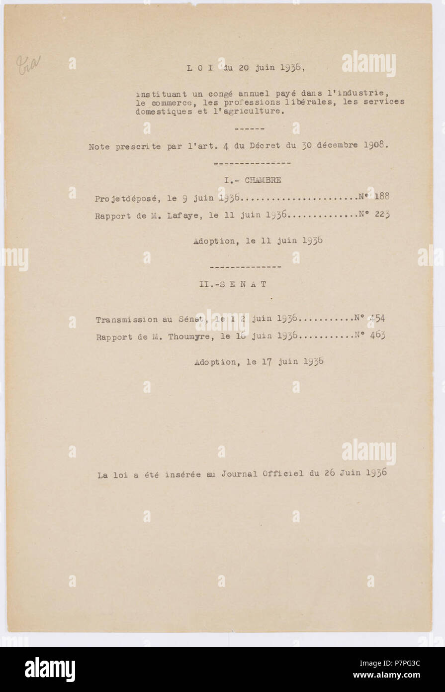 Français : loi du 20 juin 1936 instituant onu congé payé annuel dans l'industrie, le commerce, les professioni libérales, Les services domestiques et l'agricoltura. La loi a été insérée au Journal officiel du 26 juin 1936. Signé par le Président de la République, Albert Lebrun, le président du Conseil, Léon Blum, le ministre du travail, Jean Lebas, le guardasigilli, ministre de la giustizia, Marc Rucart, le ministre de l'économie nationale, Charles Spinasse, le ministre de l'agriculture, Georges Monnet. Pagina 1. 20 Giugno 1936 249 loi du 20 juin 1936, p1 Foto Stock