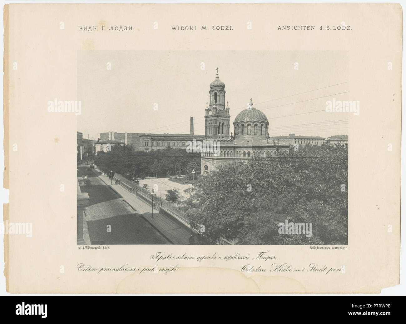 410 Bronisław Wilkoszewski, "Widoki m. Łodzi" - Cerkiew św. Aleksandra Newskiego ho Park Kolejowy Foto Stock