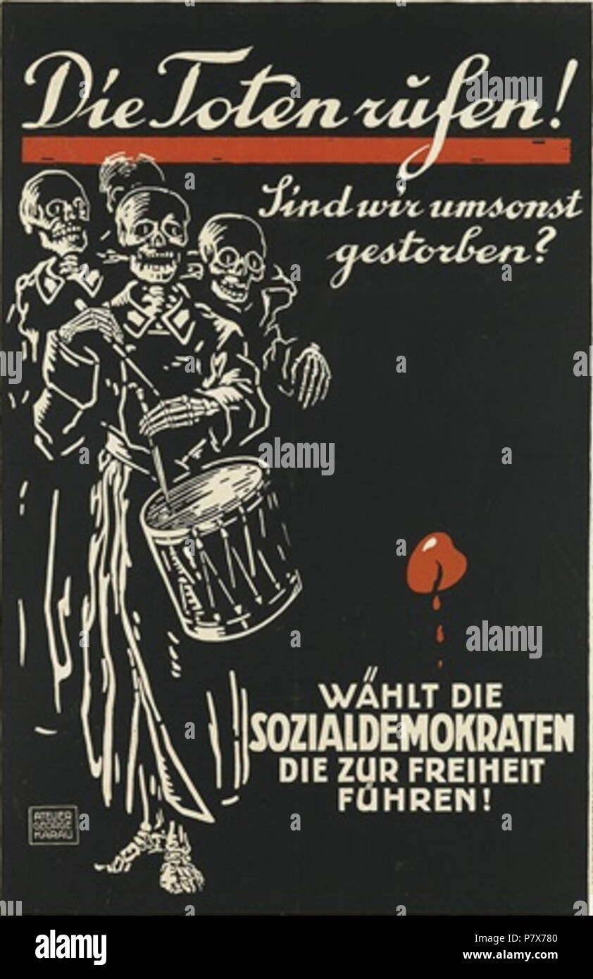 Deutsch: Plakat für den Wahlkampf der österreichischen Sozialdemokraten. 1919 170 George Karau-Die Toten rufen-1919 Foto Stock