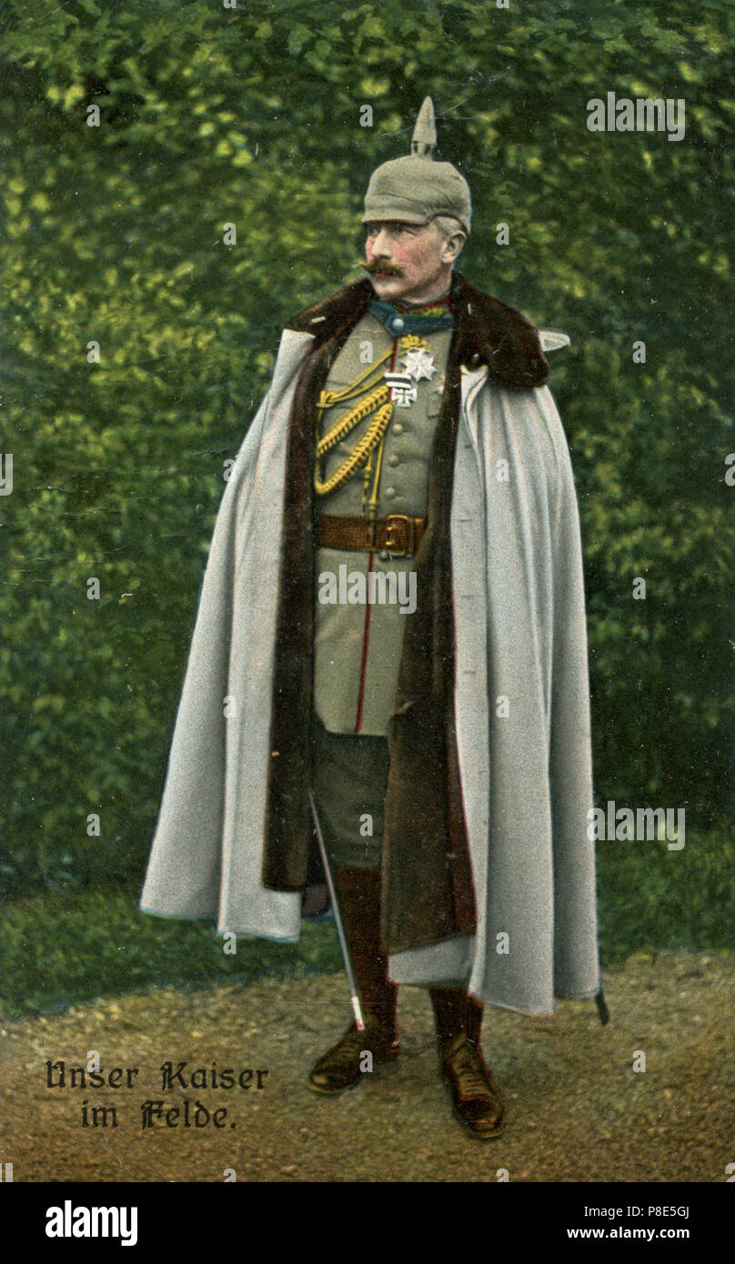 Il Kaiser Guglielmo II: "il nostro imperatore nel campo di battaglia', Foto Stock