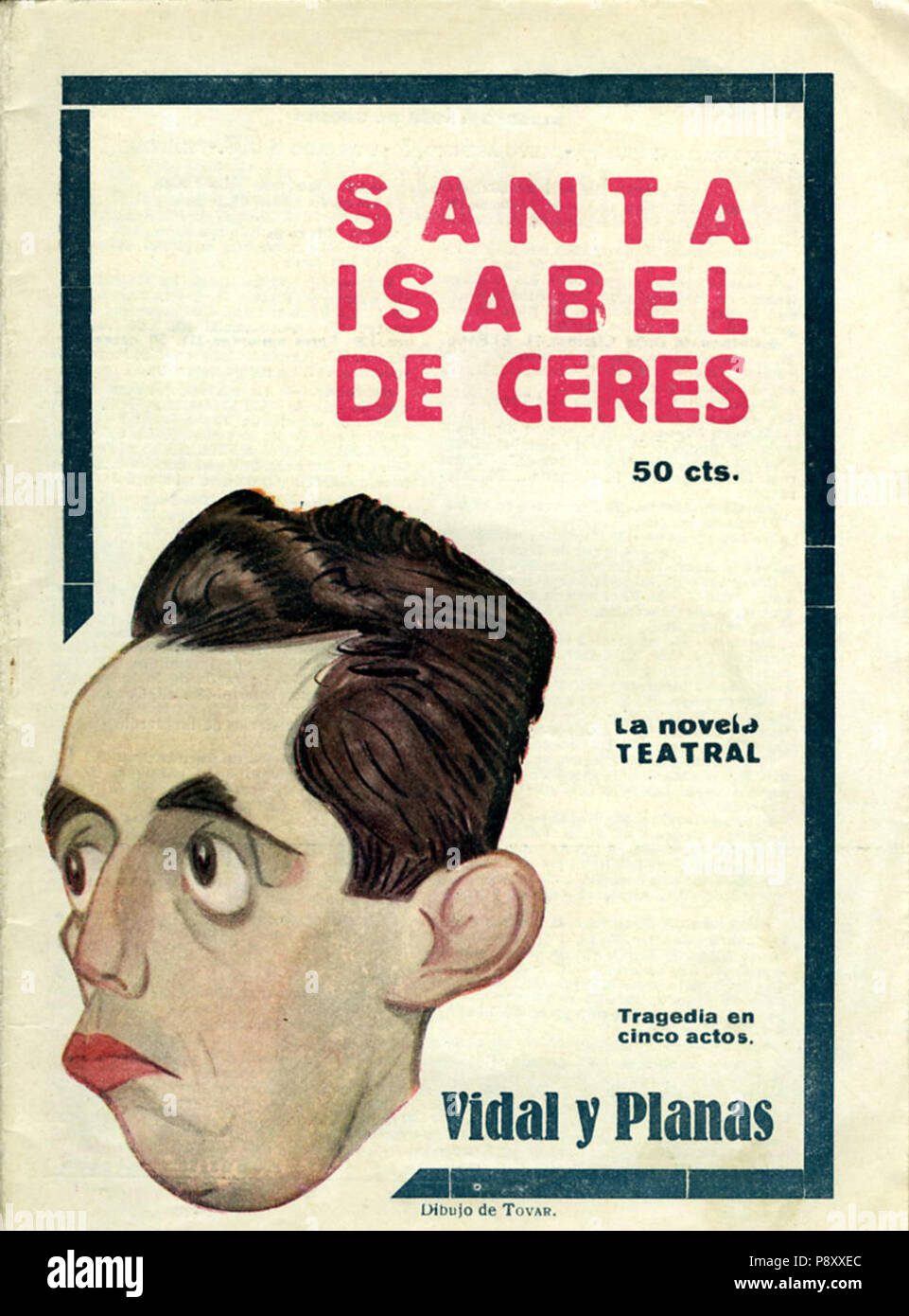 . 18 1922-10-15, La Novela Teatral, Santa Isabel de Ceres, de Vidal y Planas Tovar Foto Stock