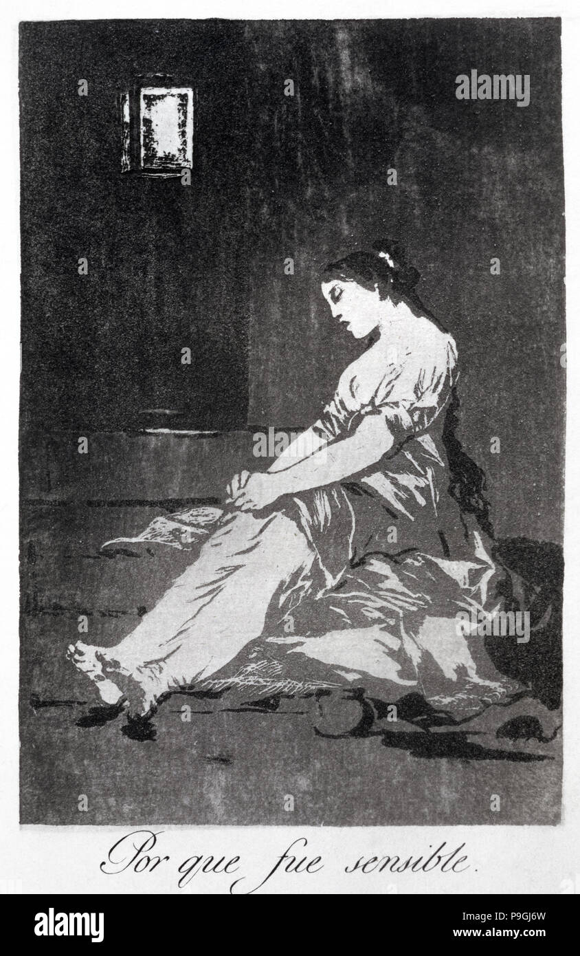 Los Caprichos, serie di incisioni di Francisco de Goya (1746-1828), la piastra 32: 'Porque fue sensibl… Foto Stock