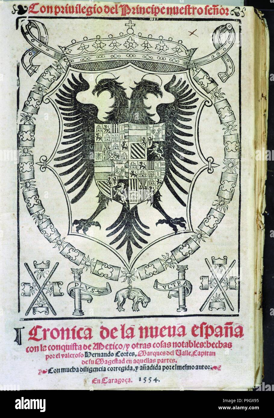 Coperchio del lavoro 'Crónica de la Nueva España " (Cronaca della Nuova Spagna) da Francisco Lopez de Gom… Foto Stock