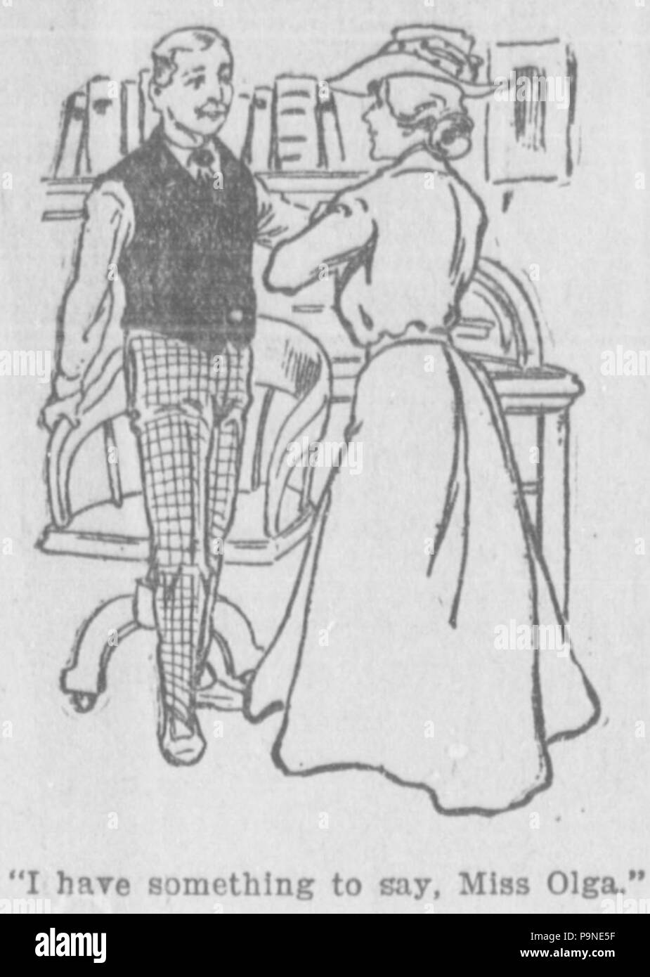 3 "Io ho qualcosa da dire, Miss Olga" Foto Stock