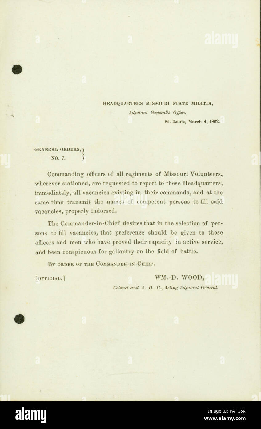 698 ordini generale, n. 7, di Wm. D. Legno, colonnello e d.C.C., deliberando aiutante generale, sede centrale, Missouri State milizia, Aiutante Generale dell'Ufficio, St. Louis, 4 marzo 1862 Foto Stock