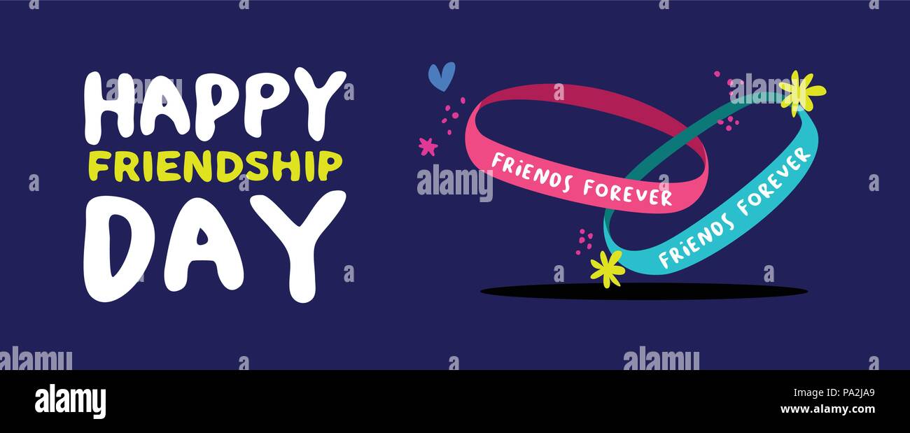 Felice amicizia giorno di vacanza banner web del simpatico amico braccialetto. Amici per sempre fascia da polso con testo messaggio preventivo. EPS10 vettore. Illustrazione Vettoriale