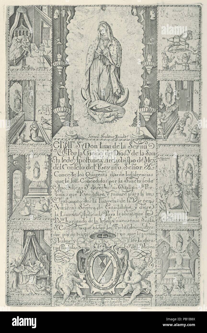 Indulgenza per donazione di alms verso la costruzione di una chiesa alla Vergine di Guadalupe (moderno impressione di facsimile). Artista: Samuel Stradanus (Netherlandish, Anversa, xvii secolo). Dimensioni: piastra: 13 x 8 3/8 in. (33 x 21,3 cm) foglio: 16 15/16 x 11 in. (43 x 28 cm). Data: 1608 (facsimile 1930-40). Certificato stampato di indulgenza rilasciato da Juan Pérez de la Serna, Arcivescovo di Città del Messico; utilizzato per raccogliere fondi per finanziare la costruzione del nuovo santuario del Tepeyac, consacrata nel 1622, che divenne più tardi la Basilica di Guadalupe. Per uno studio della stampa vedere: C. Bargellini, 'Samuel Foto Stock