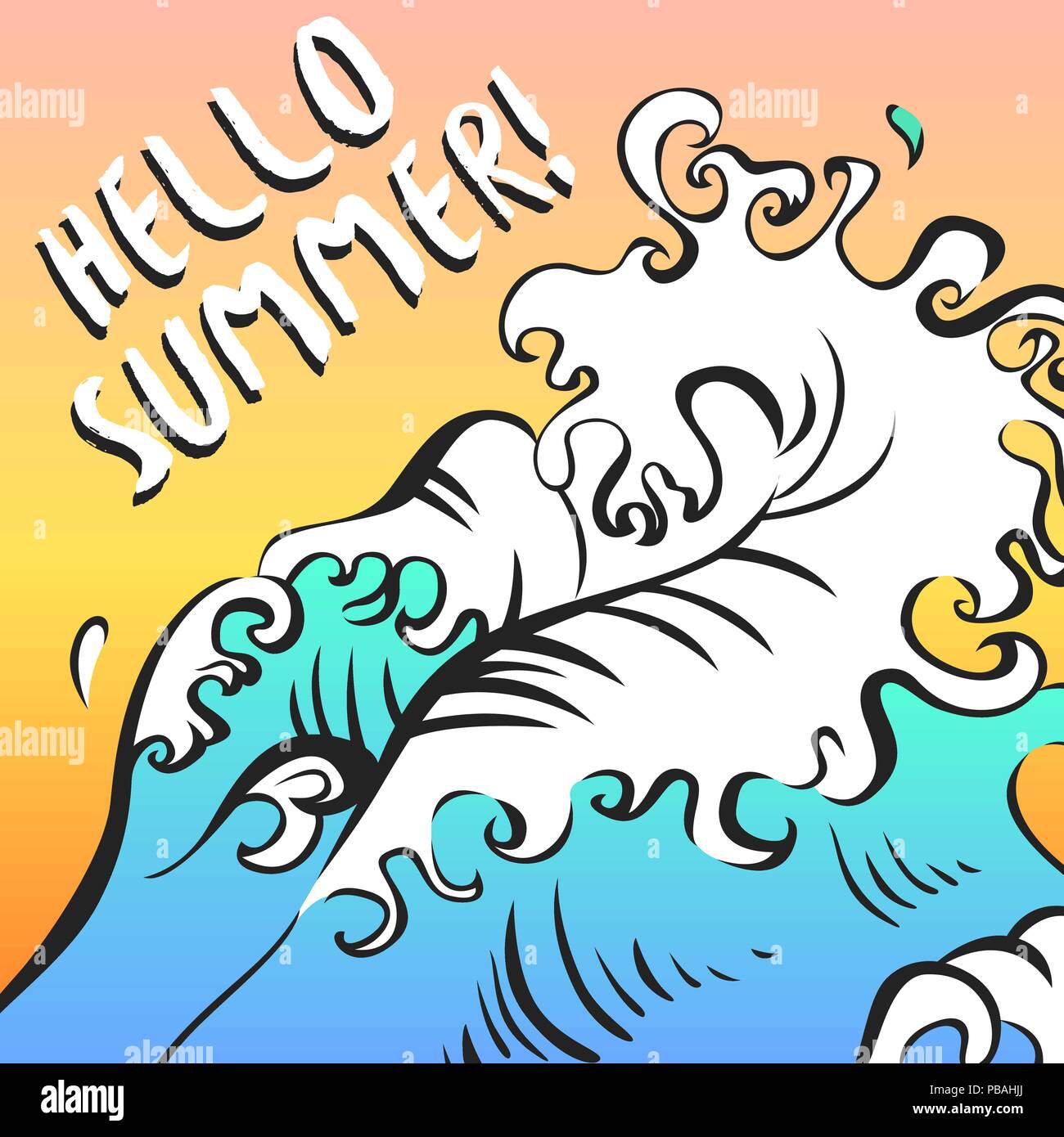Ciao estate poster di onda. Mare o sul mare di marea e un gradiente di sunrise. Banner vettore potrebbe essere utilizzato come viaggiare opuscolo pubblicitario, resort sticker, partito in Illustrazione Vettoriale