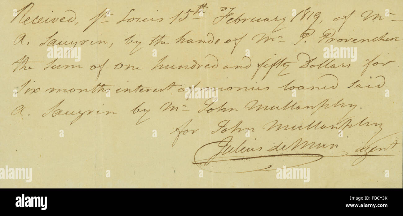 1248 ricevuta per Antoine Saugrain per $150 per sei mesi di interessi sul denaro prestato da John Mullanphy, 15 Febbraio 1819 Foto Stock