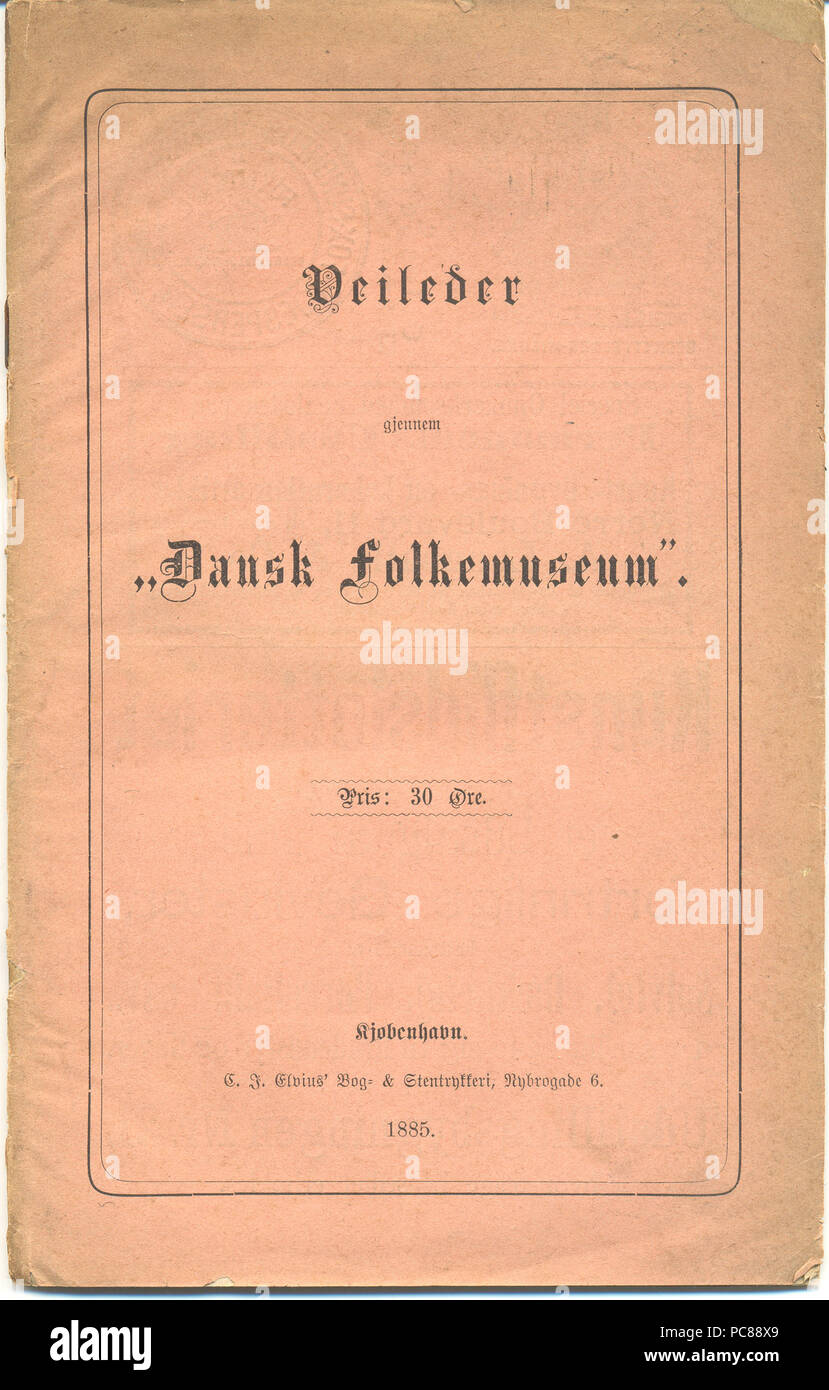 628 Veileder Dansk Folkemuseum 1885 Foto Stock