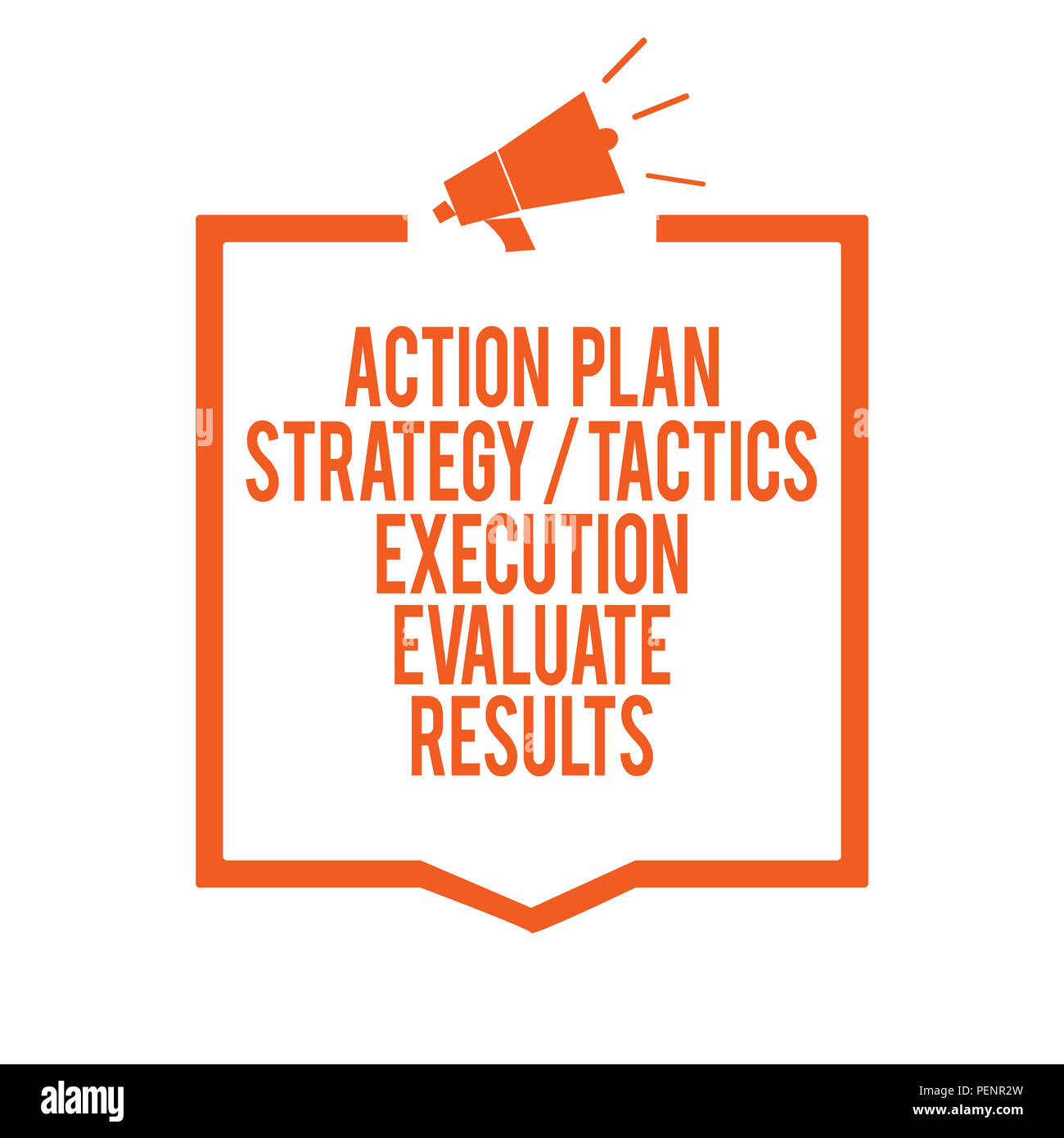 La scrittura della nota mostra piano di azione tattica di strategia di esecuzione di valutare i risultati. Business photo presentazione di retroazione gestione altoparlante megafono oran Foto Stock