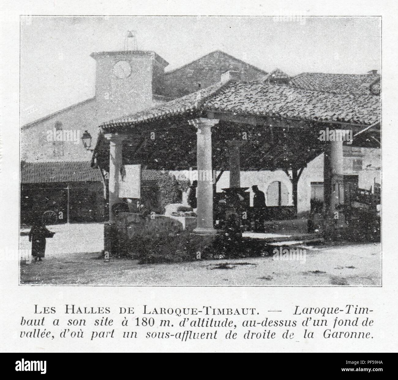 LES HALLES DE LAROQUE-TIMBAUT Foto Stock