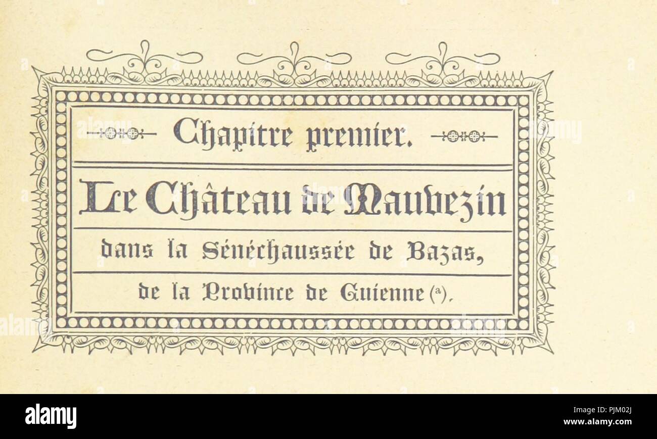 Immagine dalla pagina 25 di 'avviso sur le château, les anciens seigneurs et la paroisse de Mauvezin, près Marmande . Accompagnée de nombreux dessins, ecc. [Con l introduzione di un J. P. Tamizey de Larroque.]" 0013. Foto Stock