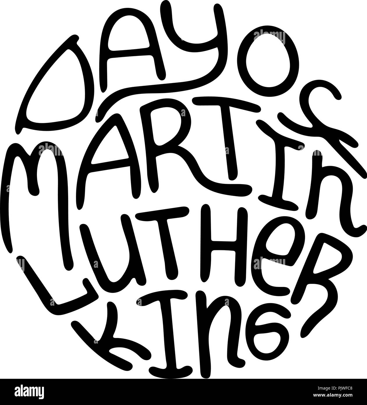 Round disegnati a mano illustrazione con caratteri - Giorno di Martin Luther King. Illustrazione Vettoriale