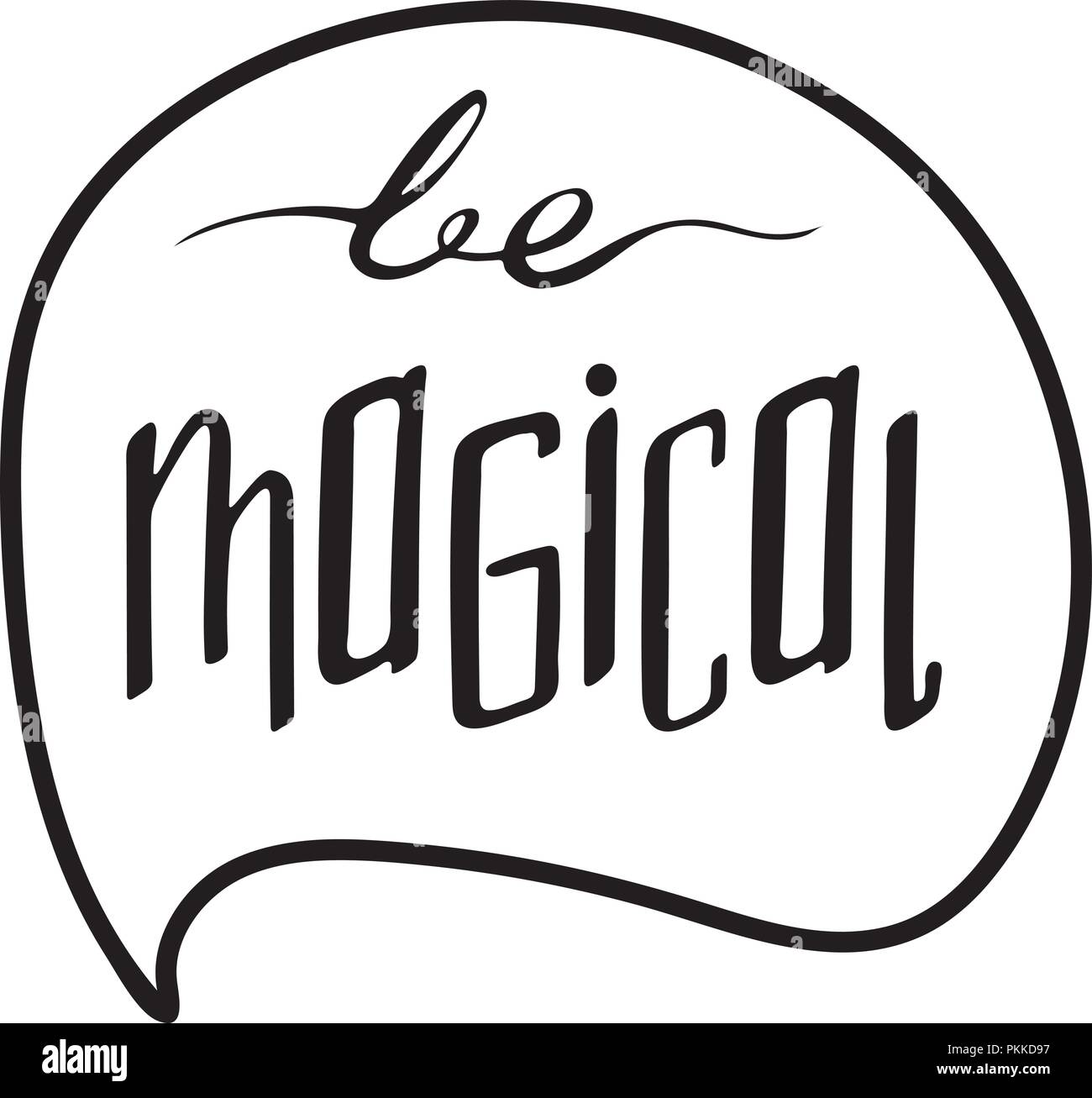 Unici disegnati a mano scritte nel telaio - essere magico. Illustrazione Vettoriale