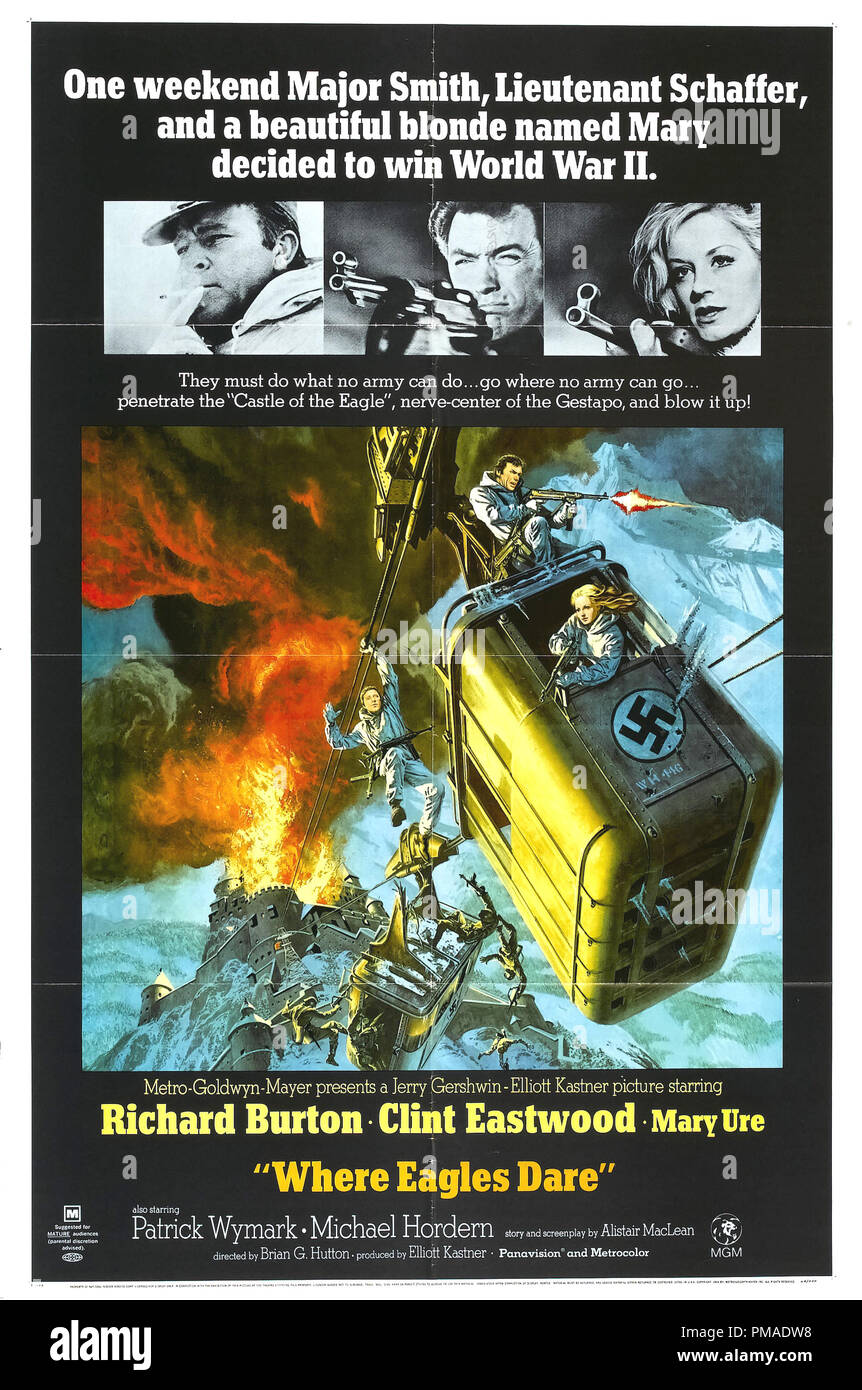 " Dove osano le aquile' - rilasciato nuovamente noi Poster 1968 MGM Richard Burton, Clint Eastwood, Maria Ure Riferimento File # 32509 383THA Foto Stock