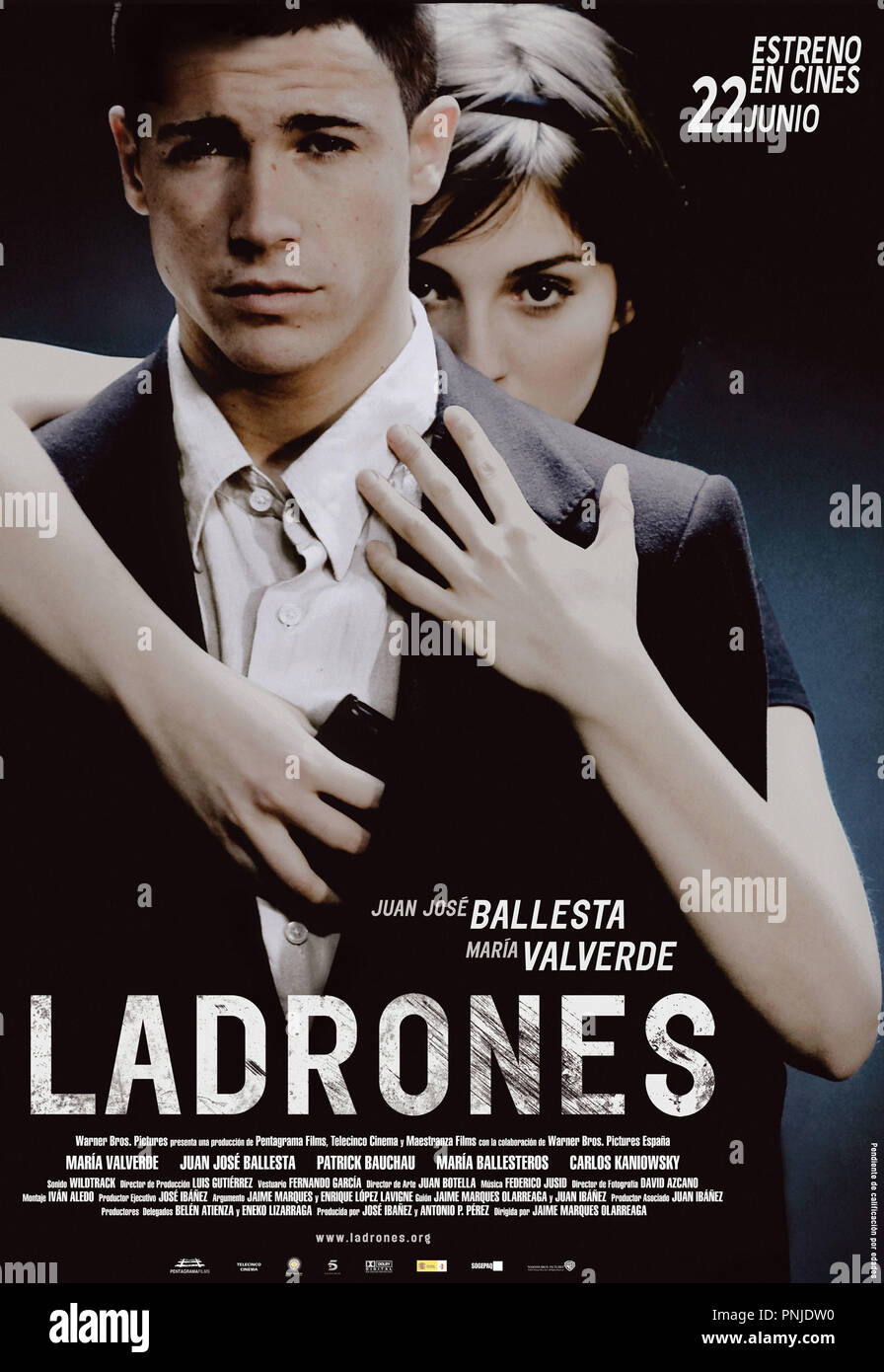 Pellicola originale titolo: LADRONES. Titolo inglese: LADRONES. Anno: 2007. Direttore: JAIME MARQUES. Credito: ESTUDIOS PICCASO / Album Foto Stock