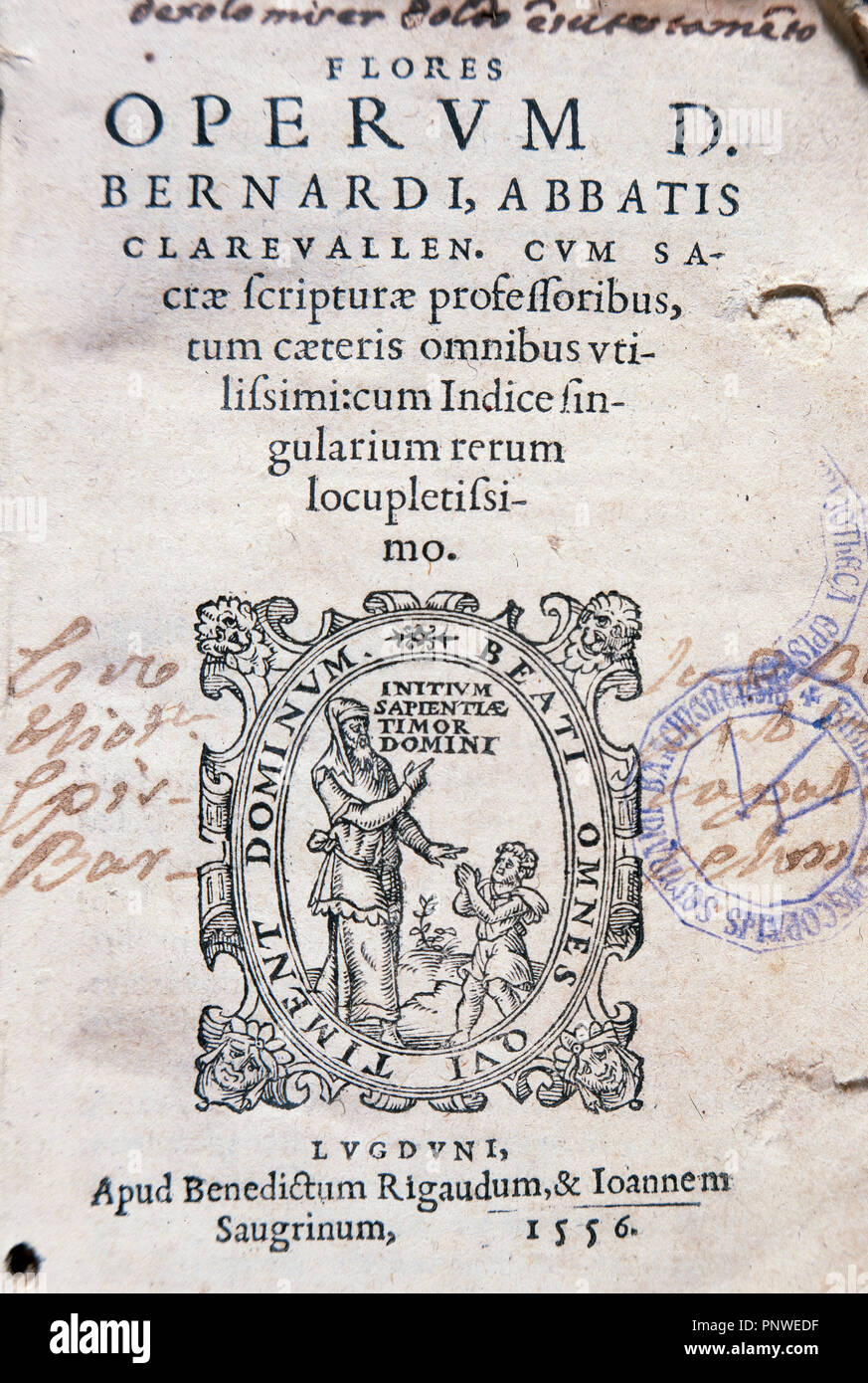 Bernardo di Chiaravalle (1090-1153). Scrittore e filosofo. Monaco cistercense. Flores operum D. Bernardi clarevallensis abbatis. Titolo copertina. Leiden, 1556. Foto Stock