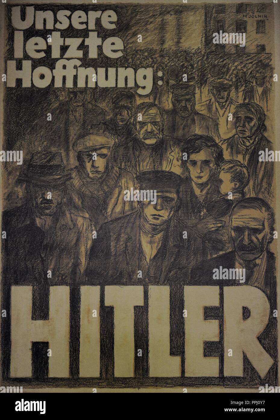 La nostra ultima speranza: Hitler. NSDAP cartellone elettorale, aprile 1932. Foto Stock