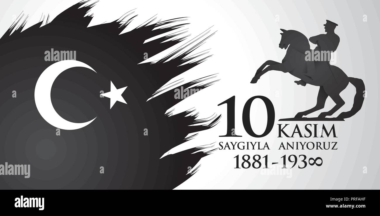Saygilarla aniyoruz 10 kasim. Traduzione dal turco. Novembre 10, rispetto e ricordati di.. Illustrazione Vettoriale