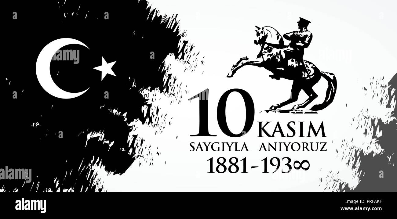 Saygilarla aniyoruz 10 kasim. Traduzione dal turco. Novembre 10, rispetto e ricordati di.. Illustrazione Vettoriale