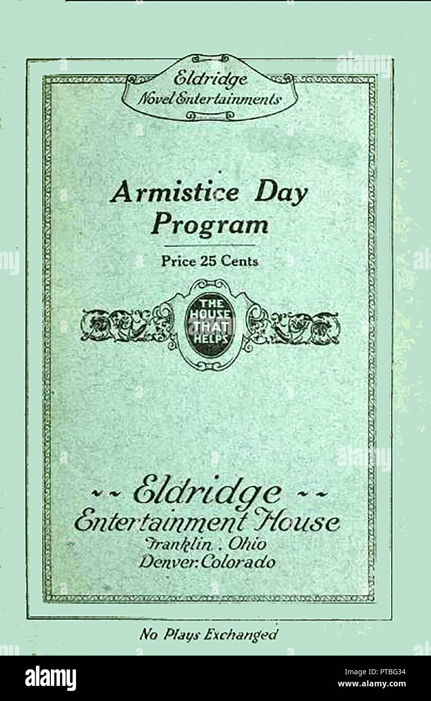 Un armistizio Giorno programma di Eldridge romanzo di intrattenimento (USA), Animazione House,Franklin, Ohio,e Denver Colorado ("la casa che aiuta' Foto Stock