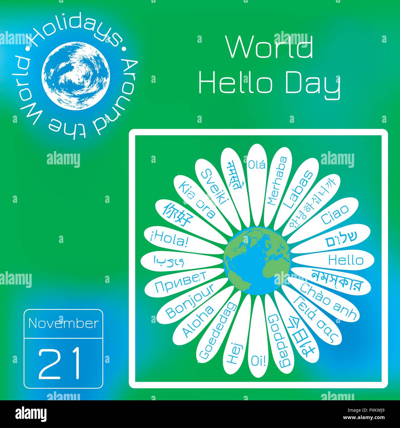 World Ciao giorno. Fiore a margherita, medio - il pianeta Terra. Sulla petali - la parola Hello in varie lingue del mondo. Calendario. Vacanze in tutto il mondo. G Illustrazione Vettoriale
