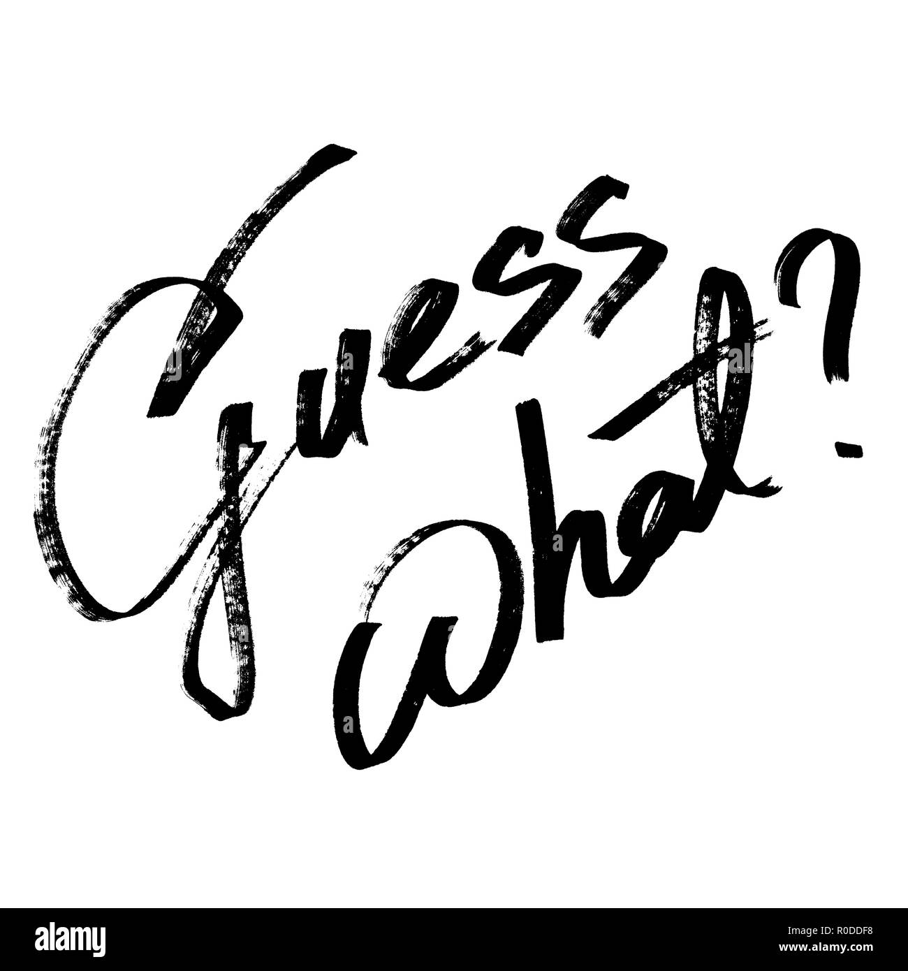 Congettura che cosa? - Disegnato a mano pennarello scritte Foto Stock