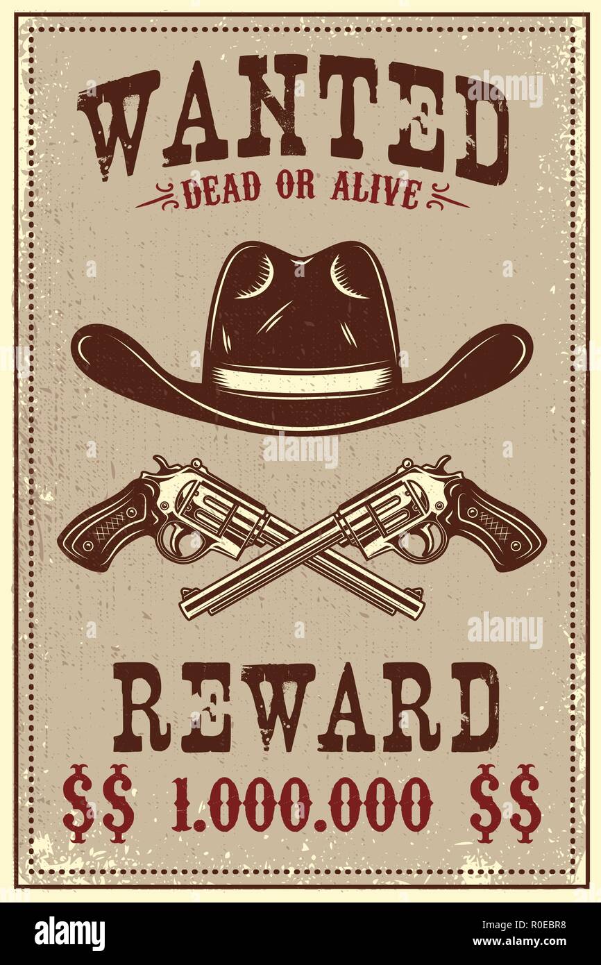 Manifesto Wanted modello. Cappello da cowboy e revolver su grunge background. Elemento di design per poster, scheda, banner, flyer. Illustrazione Vettoriale Illustrazione Vettoriale