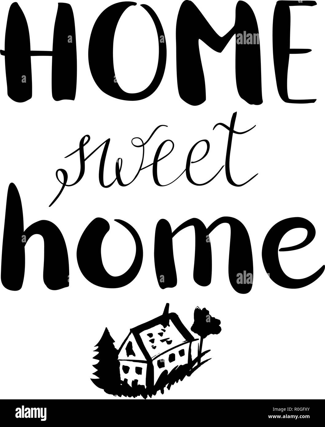 Casa dolce casa, un disegno decorativo con disegnati a mano scritte e un disegno di una casa, illustrazione vettoriale per un poster Illustrazione Vettoriale