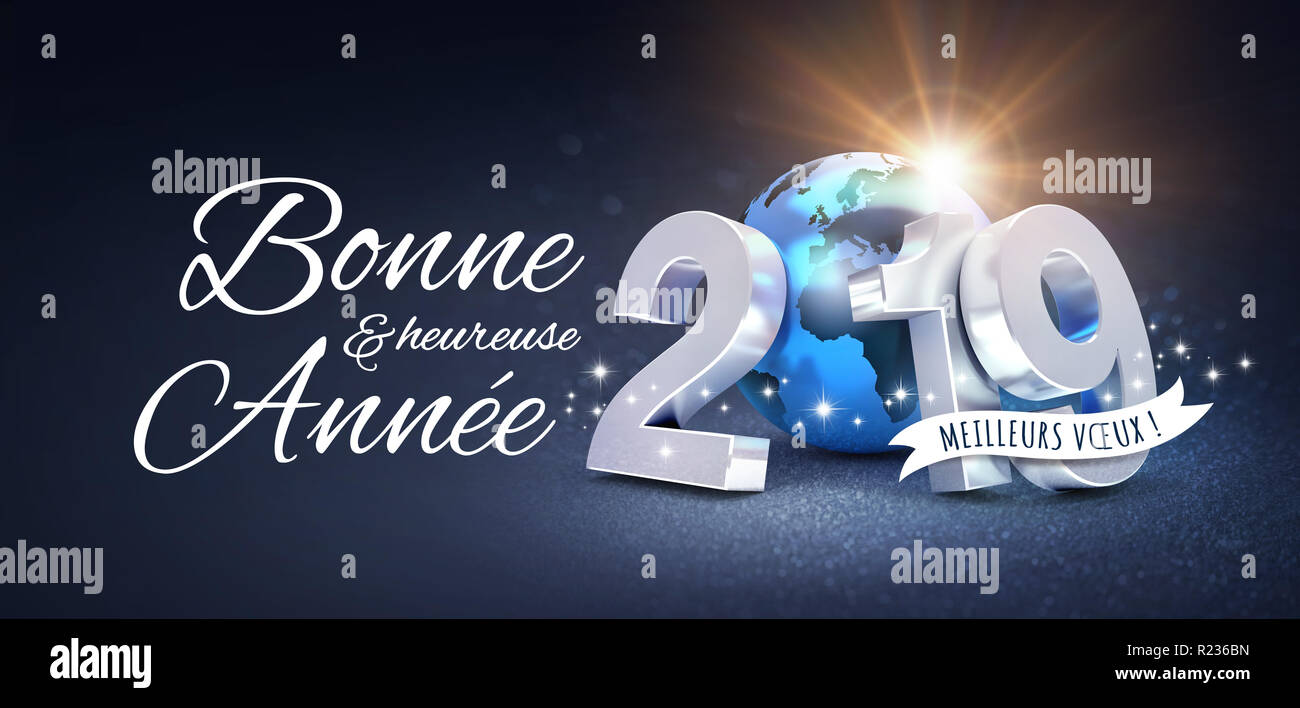 Felice Anno Nuovo messaggio di saluto in lingua francese e data d'argento 2019 composta con un blue planet earth, scintillanti su uno sfondo nero - 3D illustrazione Foto Stock