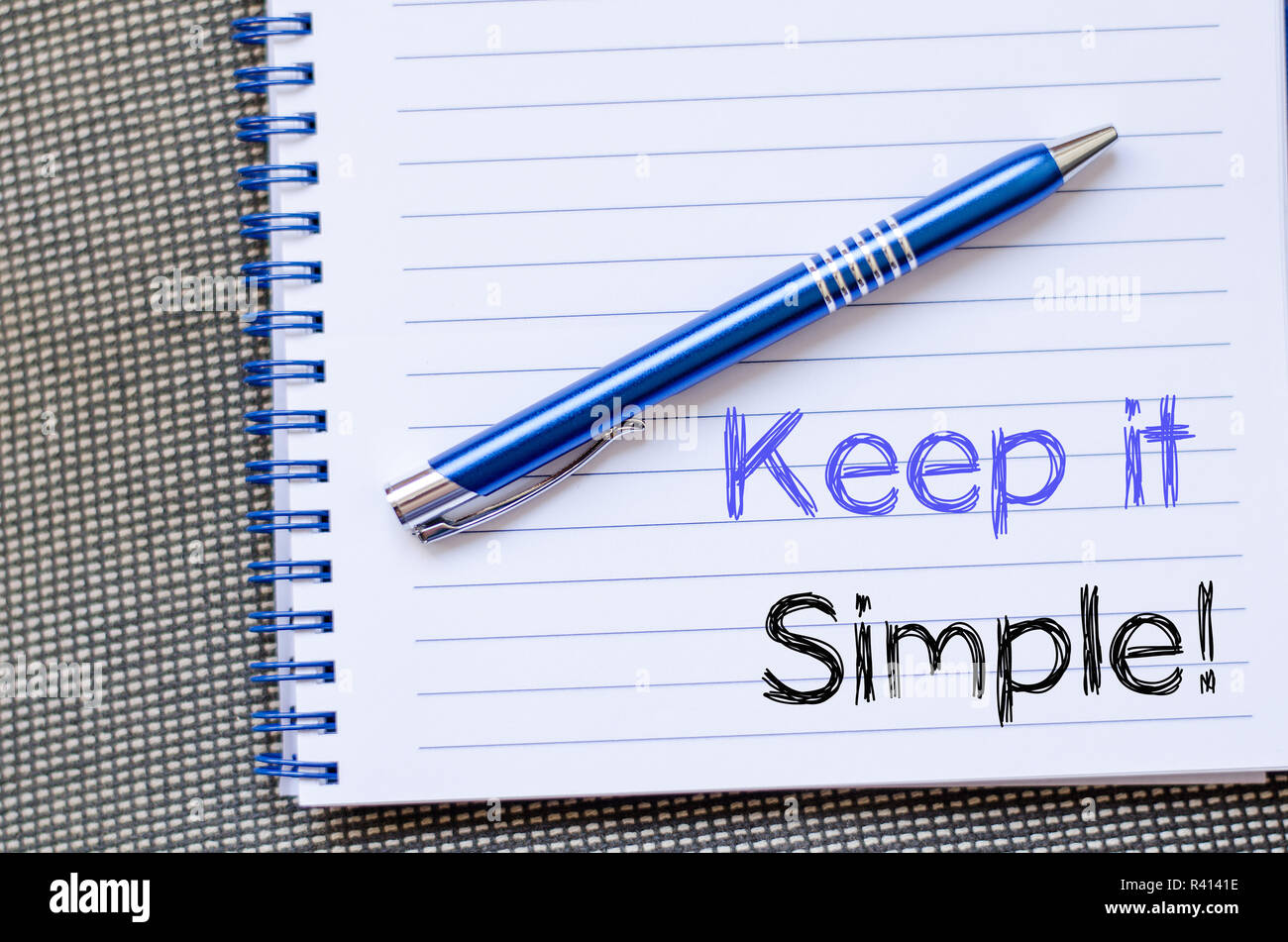 Keep it simple scrivere su notebook Foto Stock