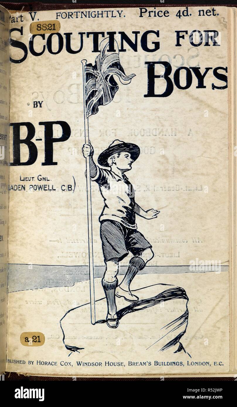 Il titolo e la foto di un boy scout tenendo un flag. Scautismo per ragazzi. Un manuale per istruzioni in buona cittadinanza ... Illustrato. Londra : Horace Cox, [1908]. Fonte: 8821.a.21 La parte V del coperchio anteriore. Autore: Baden-Powell, Robert. Foto Stock